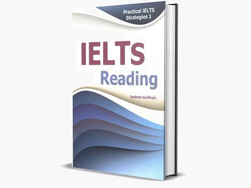 دانلود کتاب Practical IELTS Strategies 1 – IELTS Reading - آفرینش